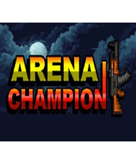 Arena Champion Steam Key GLOBAL
